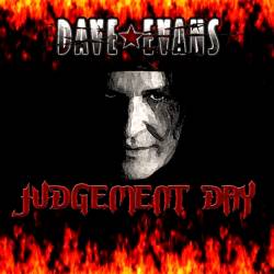 Dave Evans : Judgement Day